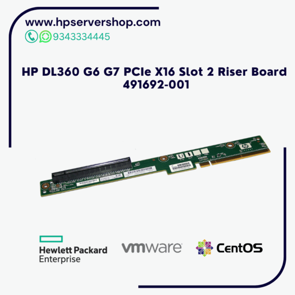 HP DL360 G6 G7 PCIe X16 Slot 2 Riser Board 491692-001