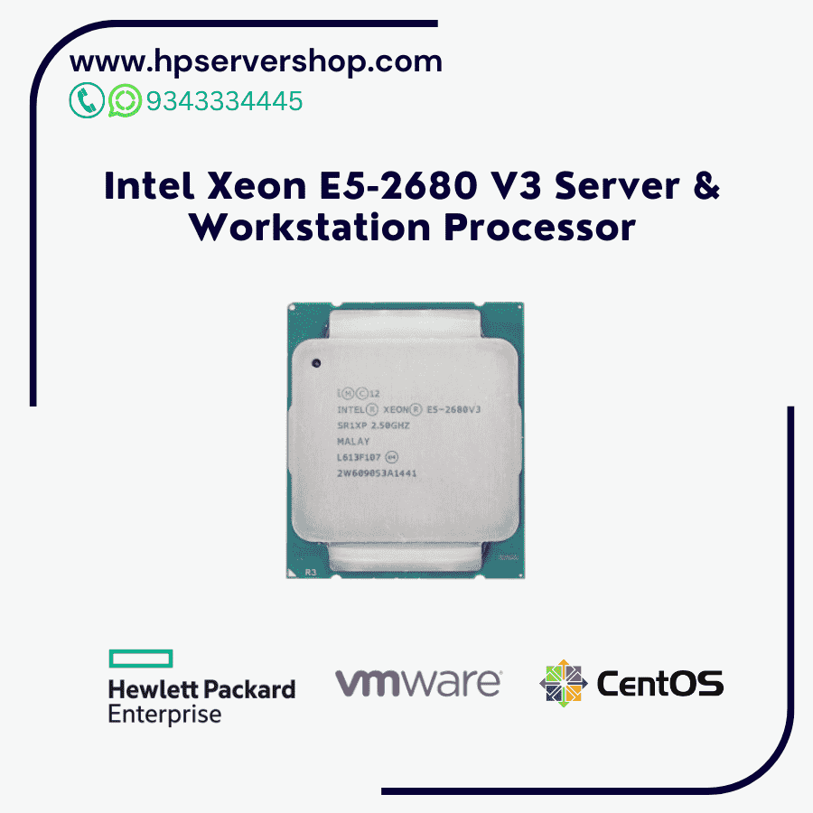 Intel E5-2680 V3 Processor - HP Server Shop